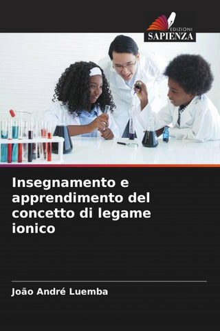 Insegnamento e apprendimento del concetto di legame ionico