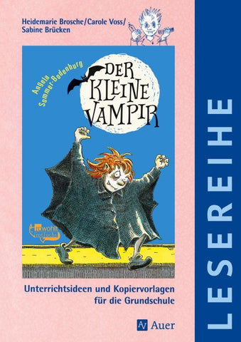 Angela Sommer-Bodenburg: Der kleine Vampir