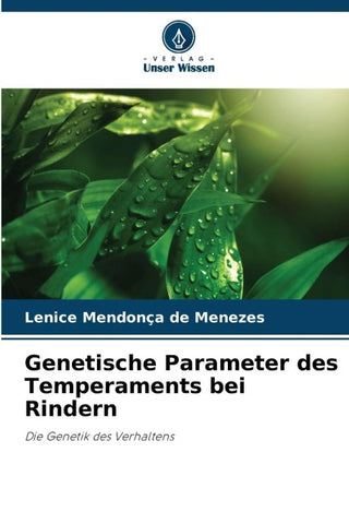 Genetische Parameter des Temperaments bei Rindern