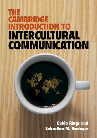 Cambridge Introduction to Intercultural Communication