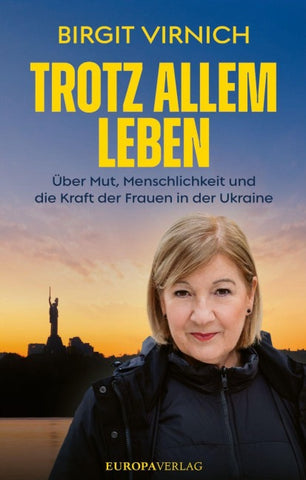Leben – Trotz allem