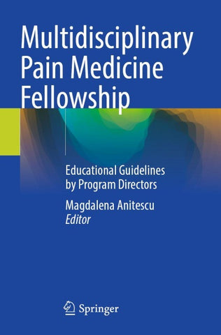 Multidisciplinary Pain Medicine Fellowship