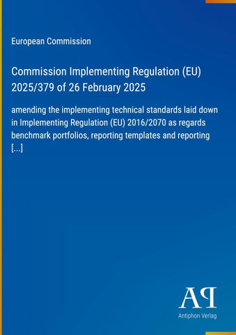 Commission Implementing Regulation (EU) 2025/379 of 26 February 2025