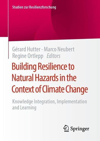 Building Resilience to Natural Hazards in the Context of Climate Change