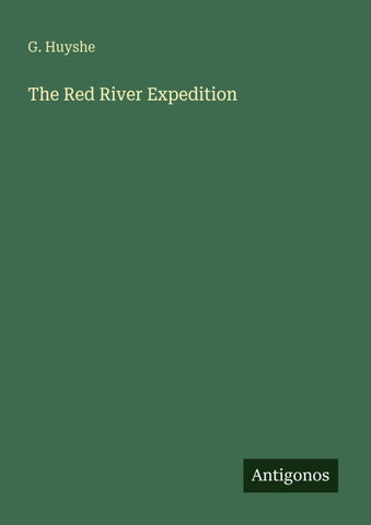 The Red River Expedition