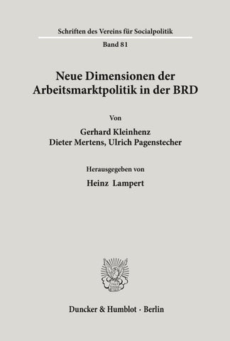 Neue Dimensionen der Arbeitsmarktpolitik in der BRD.