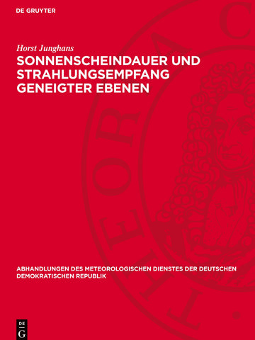 Sonnenscheindauer und Strahlungsempfang geneigter Ebenen