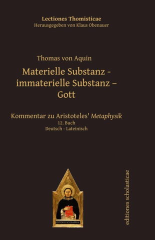 Materielle Substanz - immaterielle Substanz - Gott