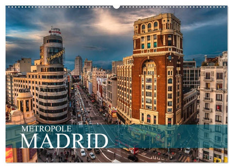 Metropole Madrid (Wandkalender 2026 DIN A2 quer), CALVENDO Monatskalender