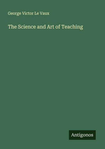 The Science and Art of Teaching