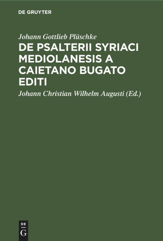 De Psalterii Syriaci Mediolanesis a Caietano Bugato editi