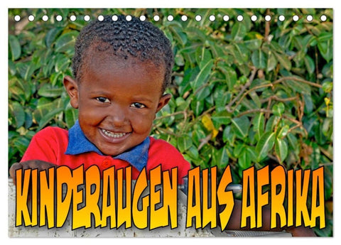 Kinderaugen aus Afrika (Tischkalender 2027 DIN A5 quer), CALVENDO Monatskalender