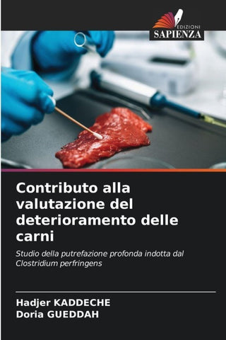 Contributo alla valutazione del deterioramento delle carni