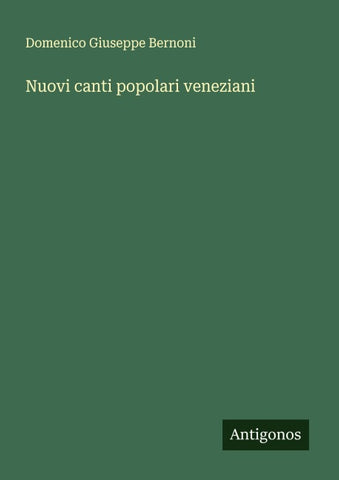 Nuovi canti popolari veneziani