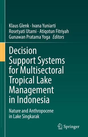 Decision Support Systems for Multisectoral Tropical Lake Management in Indonesia
