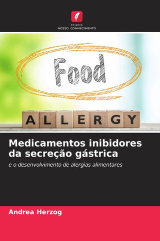 Medicamentos inibidores da secreção gástrica