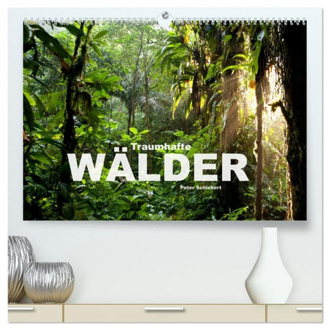 Traumhafte Wälder (hochwertiger Premium Wandkalender 2026 DIN A2 quer), Kunstdruck in Hochglanz