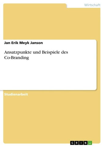Ansatzpunkte und Beispiele des Co-Branding