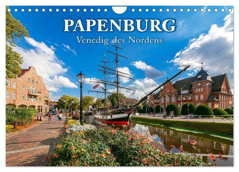 Papenburg - Venedig des Nordens (Wandkalender 2027 DIN A4 quer), CALVENDO Monatskalender
