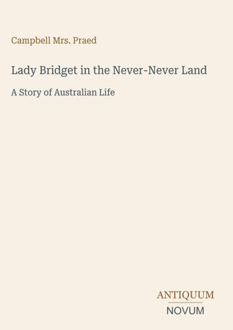 Lady Bridget in the Never-Never Land