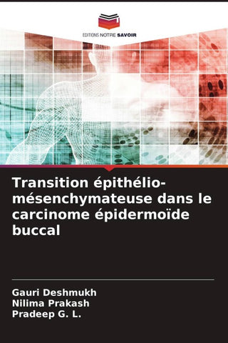 Transition épithélio-mésenchymateuse dans le carcinome épidermoïde buccal