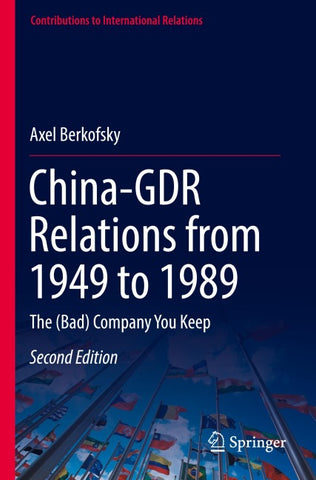 China-GDR Relations from 1949 to 1989