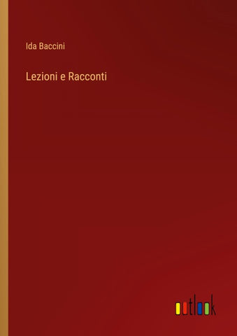 Lezioni e Racconti