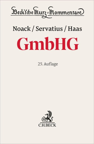 Gesetz betreffend die Gesellschaften mit beschränkter Haftung. GmbHG