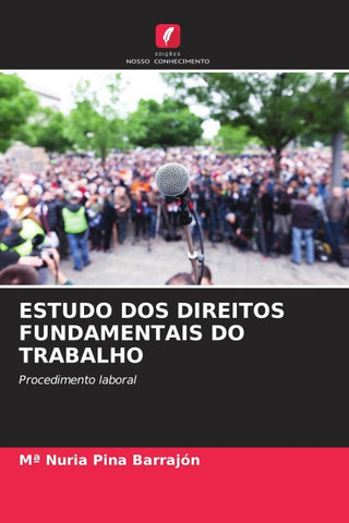 ESTUDO DOS DIREITOS FUNDAMENTAIS DO TRABALHO