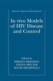 In vivo Models of HIV Disease and Control