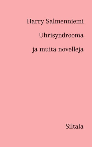 Unisyndrooma ja muita novelleja