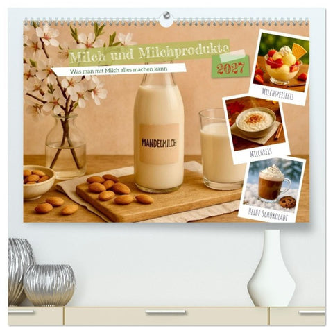 Milch und Milchprodukte (hochwertiger Premium Wandkalender 2027 DIN A2 quer), Kunstdruck in Hochglanz