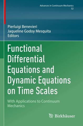 Functional Differential Equations and Dynamic Equations on Time Scales