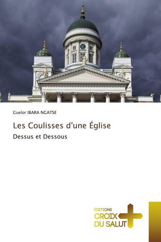 Les Coulisses d'une Église