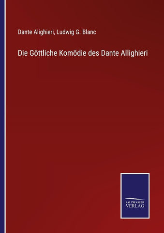 Die Göttliche Komödie des Dante Allighieri