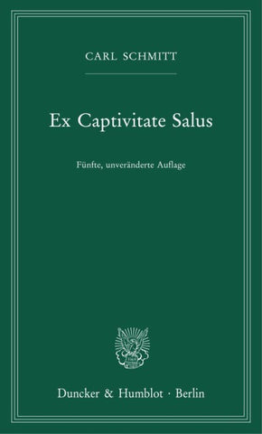 Ex Captivitate Salus
