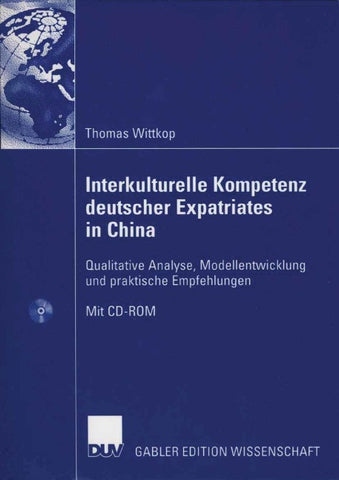 Interkulturelle Kompetenz deutscher Expatriates in China
