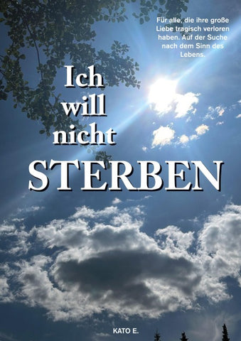 Ich will nicht sterben