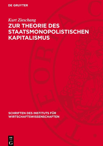 Zur Theorie des staatsmonopolistischen Kapitalismus