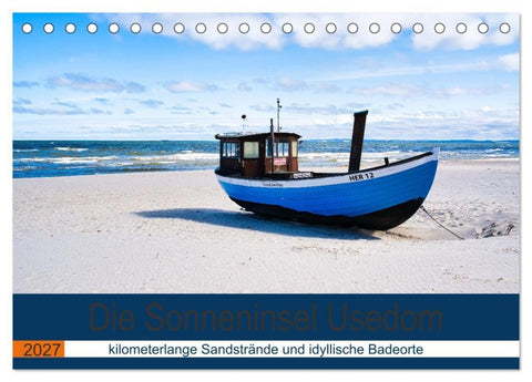 Die Sonneninsel Usedom (Tischkalender 2027 DIN A5 quer), CALVENDO Monatskalender