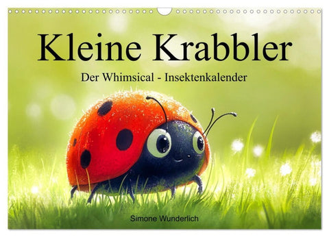 Kleine Krabbler - Der Whimsical - Insektenkalender (Wandkalender 2027 DIN A3 quer), CALVENDO Monatskalender