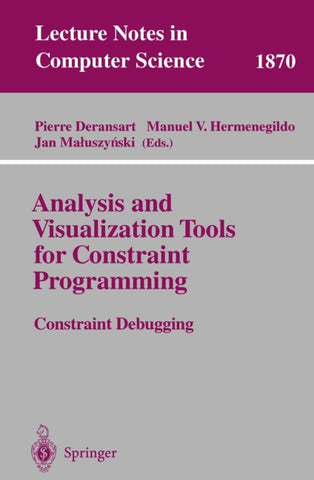 Analysis and Visualization Tools for Constraint Programming