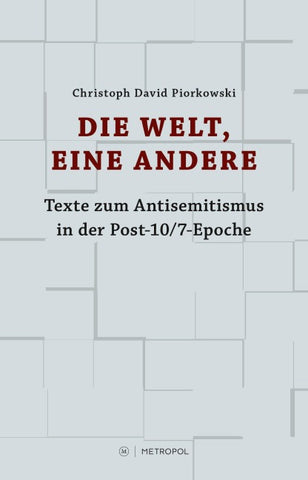 Die Welt, eine andere