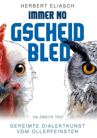 Immer no Gscheid Bled