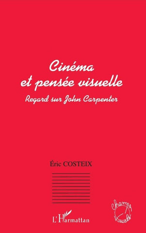 Cinéma et pensée visuelle
