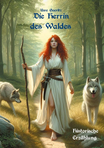 Die Herrin des Waldes