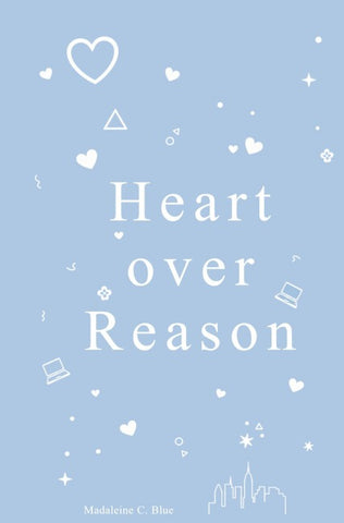 Heart over Reason