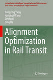 Alignment Optimization in Rail Transit