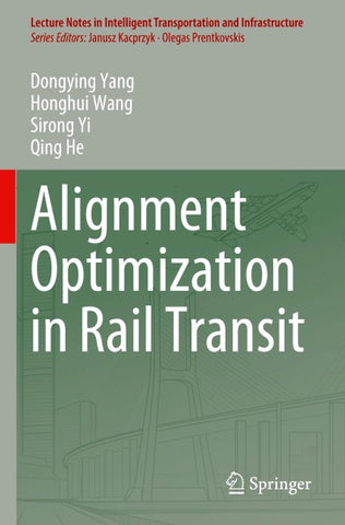 Alignment Optimization in Rail Transit