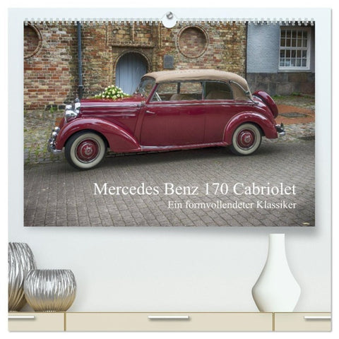Mercedes Benz 170 Cabriolet (hochwertiger Premium Wandkalender 2027 DIN A2 quer), Kunstdruck in Hochglanz